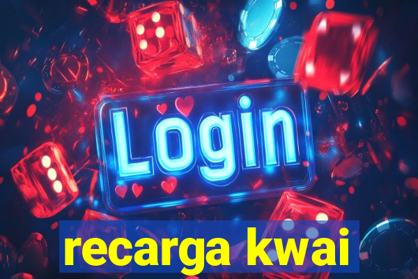 recarga kwai